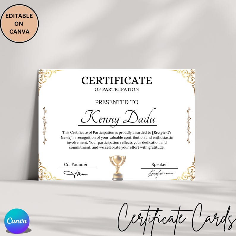 Certificate of Participation" awarded to "Kenny Dada." It highlights his valuable contributions and enthusiastic involvement, recognizing dedication and commitment. Decorative elements include a trophy graphic and signatures from the Co-Founder.