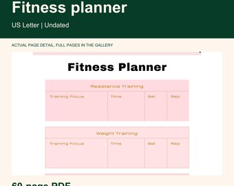 May include: A digital fitness planner page with a white background and light pink sections. The header reads Fitness Planner. Two tables labeled Resistance Training and Weight Training include columns for Training Focus, Time, Set, and Rep.