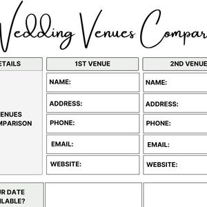 K&ouml;nnte beinhalten: Eine schwarz-wei&szlig;e, druckbare Vergleichstabelle f&uuml;r Hochzeitslocations mit der &Uuml;berschrift Wedding Venues Comparison. Das Layout enth&auml;lt Spalten f&uuml;r 1st Venue und 2nd Venue mit Feldern f&uuml;r Name, Adresse, Telefonnummer, E-Mail und Website-Details.
