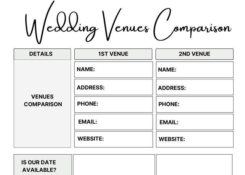 K&ouml;nnte beinhalten: Eine schwarz-wei&szlig;e, druckbare Vergleichstabelle f&uuml;r Hochzeitslocations mit der &Uuml;berschrift Wedding Venues Comparison. Das Layout enth&auml;lt Spalten f&uuml;r 1st Venue und 2nd Venue mit Feldern f&uuml;r Name, Adresse, Telefonnummer, E-Mail und Website-Details.
