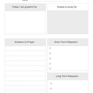 May include: A printable prayer journal with sections for gratitude, prayer requests, and answers to prayer. The journal has a simple design with a white background and black text.