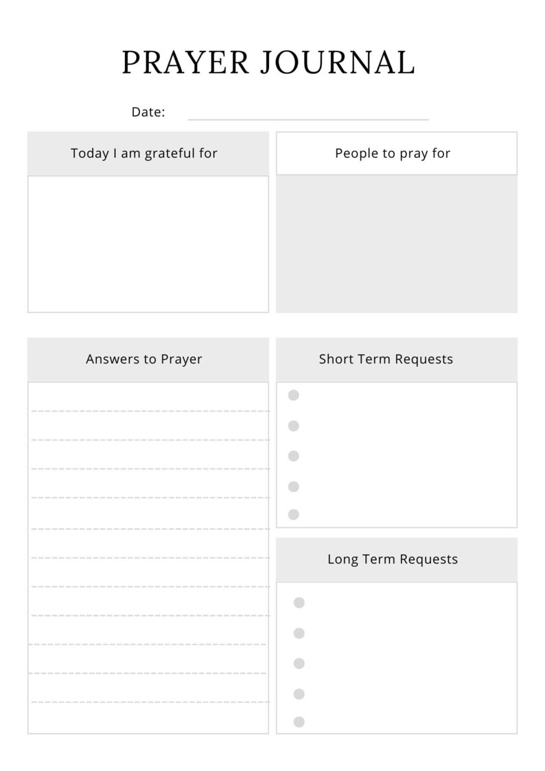 May include: A printable prayer journal with sections for gratitude, prayer requests, and answers to prayer. The journal has a simple design with a white background and black text.