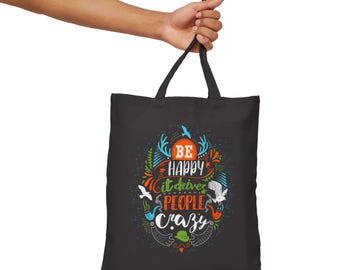 Motivational Canvas Tote Bag | Be Happy Quote