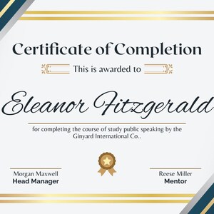 May include: A certificate of completion awarded to Eleanor Fitzgerald for completing a public speaking course by the Ginyard International Co. The certificate has a gold border and a blue and silver ribbon design.