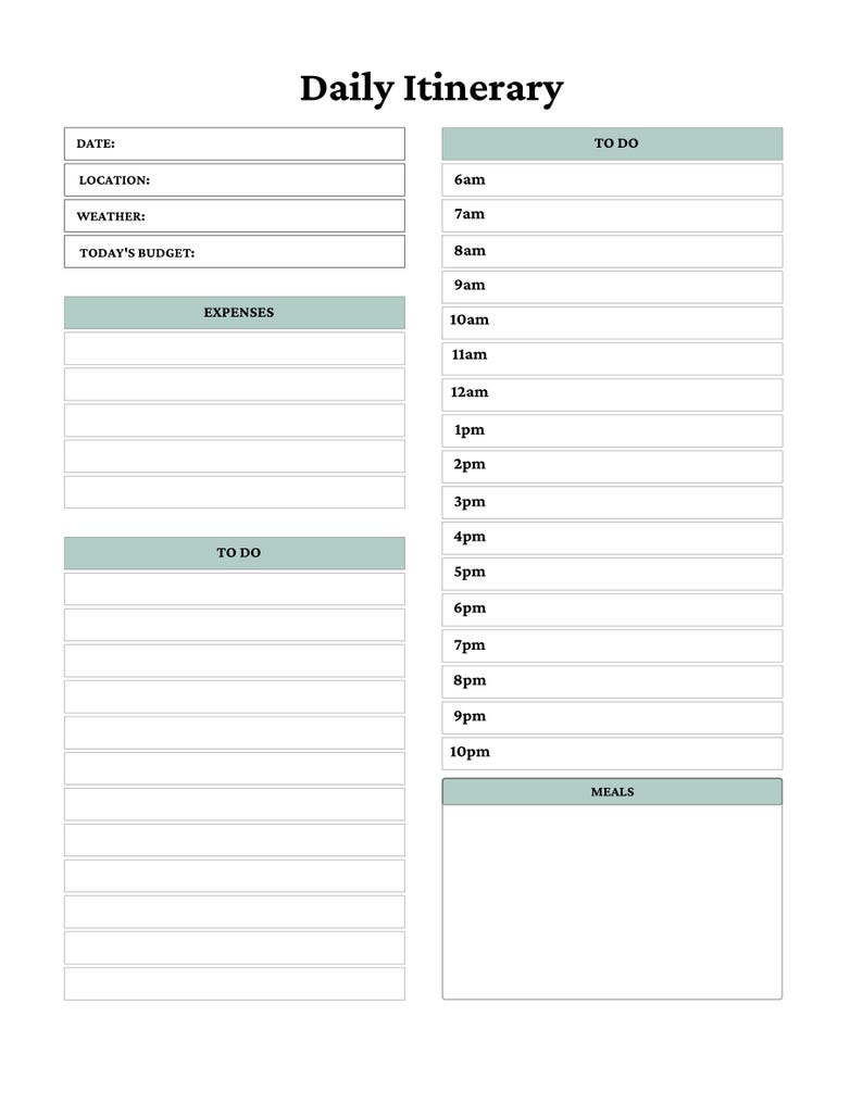 Puede incluir: Una p&aacute;gina de planificador Daily Itinerary con un encabezado, secciones para fecha, ubicaci&oacute;n, clima y presupuesto, una lista de gastos, una lista de tareas con espacios horarios de 6am a 10pm y una secci&oacute;n para comidas con acentos verdes.