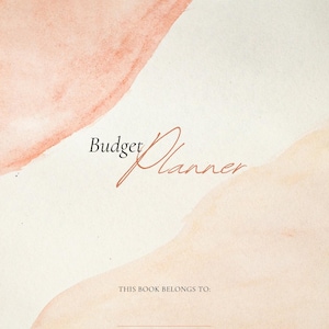 Actual Budget Planner cover from the included PDF. Peach and cream watercolor shapes surround the title Budget Planner and a line labeled This book belongs to.