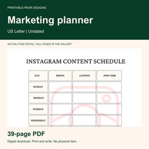 May include: A digital marketing planner document titled Printable Pear Designs Marketing planner US Letter Undated. It features an Instagram Content Schedule table with columns for Day, Photo, Caption, and Post Time, including a faint pink camera icon.