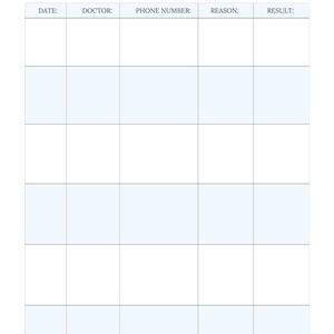 May include: A blank doctor's appointment log with columns for date, doctor, phone number, reason, and result.