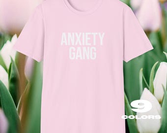 Anxiety Gang-T-shirt