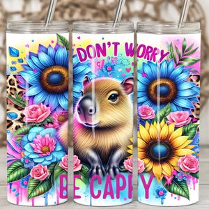 Cute Capybara Tumbler Wrap|Be Happy 20 Oz Sublimation Design| Don't Worry Be Cappy| Positivity Tumbler Wrap|DIGITAL DOWNLOAD ONLY