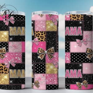 MAMA Coquette Glitter Leopard Patchwork Seamless 20 oz tumbler wrap sublimation design. Mother's Day gift Digital Download PNG