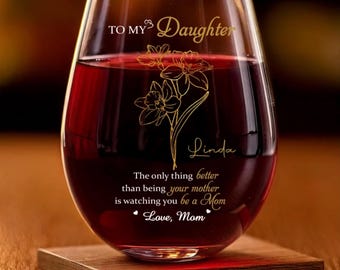 Personalized Wine Glass: Mother & Daughter Gift, Custom Engraved