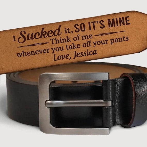 Engraved Leather Belt, Funny Anniversary Gift for Him, Custom Romantic Belt
