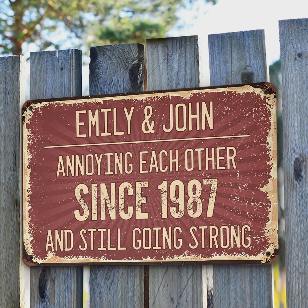Personalized Annoying Each Other Sign