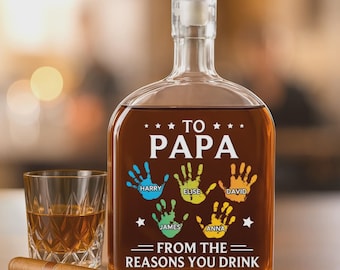 Custom Whiskey Bottle For Dad, To Dad From The Reasons You Drink, Father's Day Gift, Gift For Grandpa, Funny Dad Gift, Bottle For Grandpa