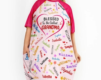 Personalized Granny Nightgown, Custom Name Grandma Sleep Dress, Blessed to Be Called Granny Pajamas, Gift for Grandma,Grandmother Nightshirt