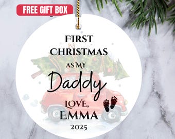 First Christmas as Dad Ornament - First Christmas Ornament - First Time Daddy Love Baby A110