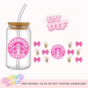 May include: A clear glass coffee cup with a wooden lid and a pink Starbucks logo. The cup has a curved glass straw. Additional elements include pink bows, coffee cup graphics, and the text "UV DTF".