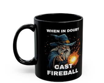 Taza DND, cuando tengas dudas lanza una bola de fuego, taza de café negro, regalo de rol, taza de Dungeon Master, taza de jugador mágico, regalo de D&D