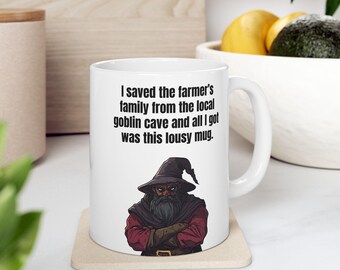 DND Mug, I Saved the Farmer's Family and All I Got was this Lousy Mug - Dungeons and Dragons Gift, Ceramic Coffee Cup, Gamer Drinkware
