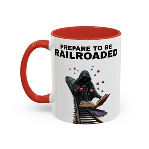 Dungeons & Dragons Mug, Prepare to be Railroaded, Dungeon Master Gift, Gamer Tea Mug, Funny DND Cup, Roleplaying Game Nerdy Present