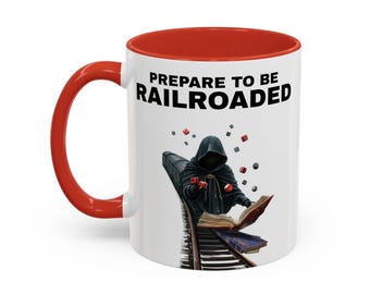 Dungeons & Dragons Mug, Prepare to be Railroaded, Dungeon Master Gift, Gamer Tea Mug, Funny DND Cup, Roleplaying Game Nerdy Present