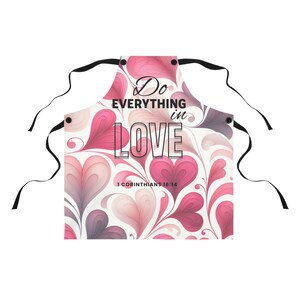 Do everything in Love  Inspirational Love Apron, Perfect for Cooking & Baking, Gift for Chefs, Valentine&#39;s Day, Mother&#39;s Day, Kitchen Decor