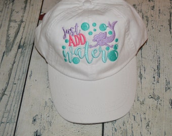 Mermaid Ball Cap, Just Add Water Womens Trucker Hat, Embroidered Mermaid Hat,  Christmas Gift, Custom Colors