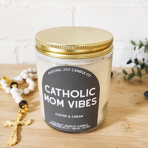 Catholic Mom Vibes Candle - Catholic Gift - Hand Poured Coconut Wax - 45-50 hours