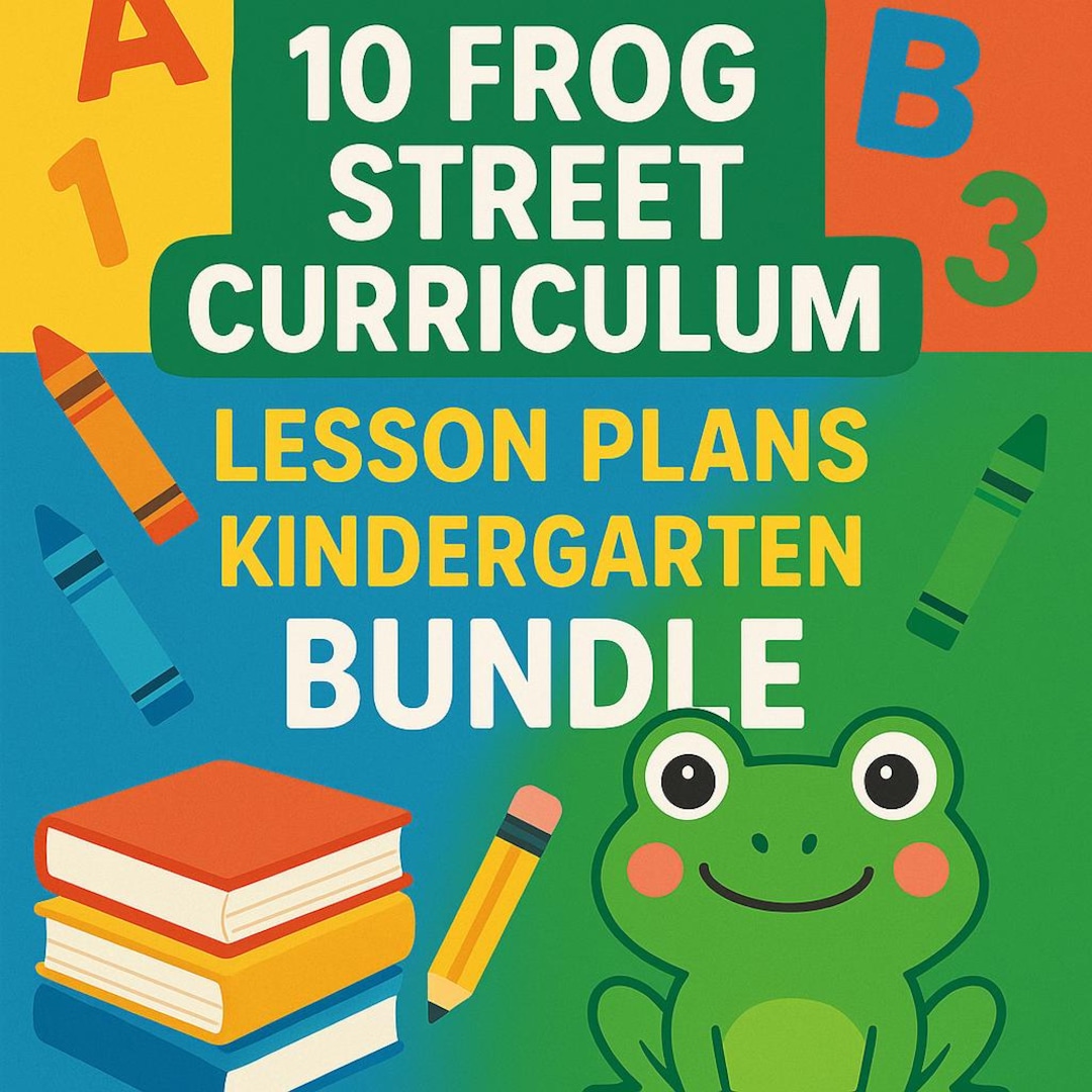 10 Frog Street Curriculum Inspired Kindergarten Lesson Plan Bundle ...