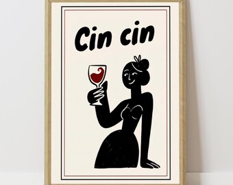 Cin cin Italian Wine Printable Wall Art, instant download, funny wine print, kitchen decor, home bar poster, modern minimalist