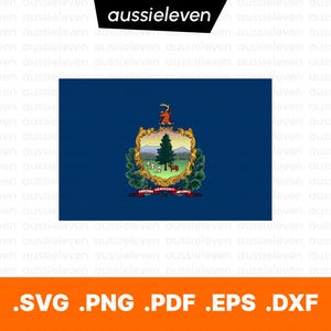 Puede incluir: La bandera estatal de Vermont con un campo azul profundo y el escudo de armas del estado en el centro, que representa un pino, montañas, una vaca y una cabeza de ciervo, con una cinta roja debajo que dice Freedom and Unity, y formatos.