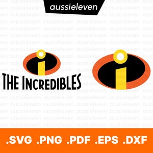 The Incredibles svg png pdf eps dxf | Superhero vector | Silhouette Cut Files | Clip Art | Animation vector | Cricut | Instant download file