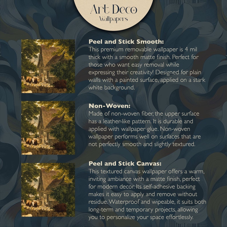 May include: Three different types of wallpaper are shown: Peel and Stick Smooth, Non-Woven, and Peel and Stick Canvas. Each type is described with its features and benefits. The image includes a visual representation of the wallpaper with a countryside scene.