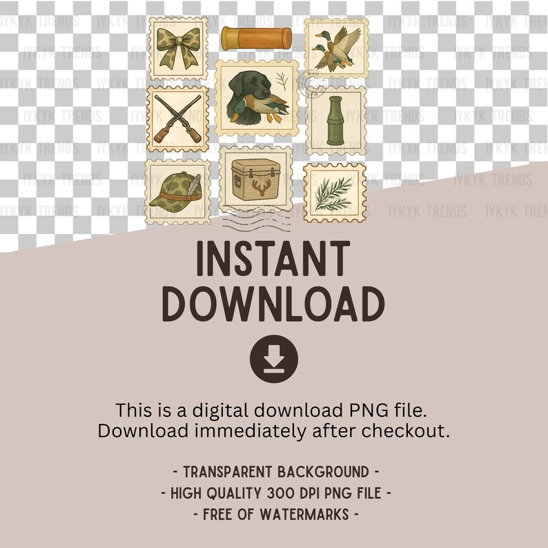 May include: A collection of vintage-style postage stamps with hunting-themed illustrations. The stamps feature images of a bow, shotgun, dog with a duck, ducks in flight, a hunting hat, a cooler, and a sprig of leaves. The text "INSTANT DOWNLOAD" is also present.