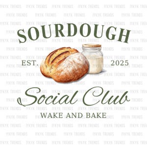 Può includere: Un logo verde e bianco per un club sociale di pane a lievitazione naturale. Il logo presenta un pane a lievitazione naturale, un barattolo di lievito madre e il testo "Sourdough Social Club Est. 2025 Wake and Bake".