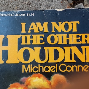 I am not the other Houdini paper back