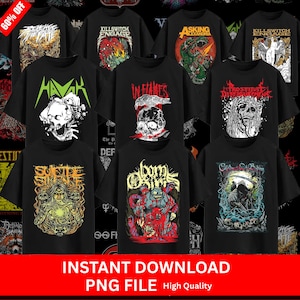 May include: A selection of black t-shirts with band logos and graphic designs. The designs include skulls, monsters, and other dark imagery. The text "INSTANT DOWNLOAD PNG FILE High Quality" is at the bottom.