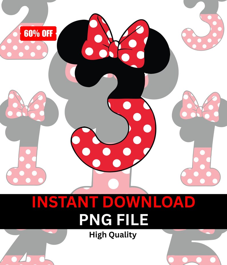 May include: A digital design featuring a red number three with white polka dots, black mouse ears, and a red bow with white polka dots. The image includes the text "INSTANT DOWNLOAD PNG FILE High Quality".