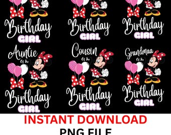 Minnie Birthday Girl Family PNG, Matching Birthday Crew (Digital Download)