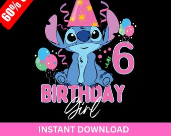 Stitch 6th Birthday PNG: Lilo and Stitch Digital Image (Instant Download