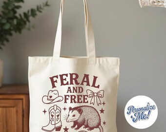 Feral and Free Totebag, Coquette Opossum Bag, Custom Bride Totebag, Vegas Bachelorette, Tote Bag Bridesmaid, Western Inspired Style