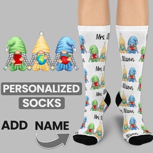 Custom Teacher Name Socks, Personalized Teacher Socks, Birthday Teacher Gift, School Socks, Funny Christmas Gift,Gnome Socks,Educator Gift
