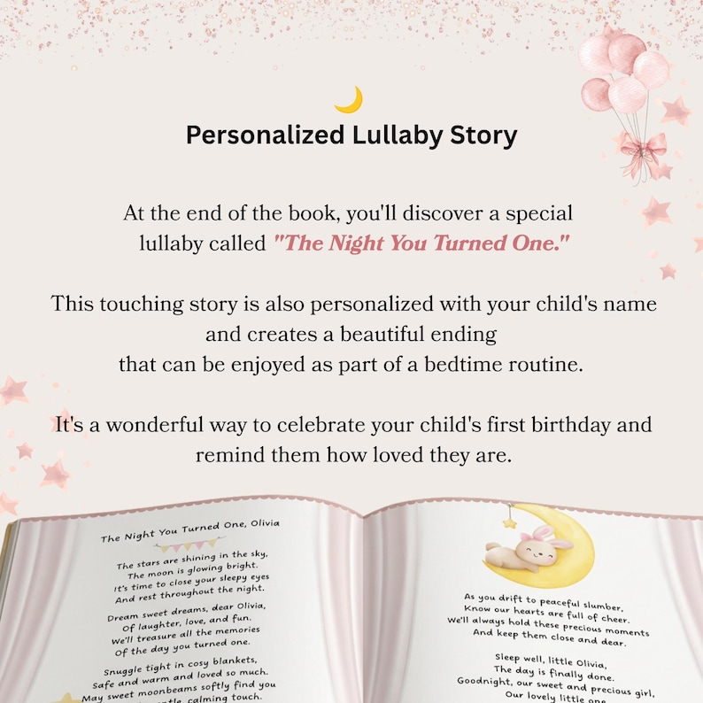 May include: A personalized lullaby storybook featuring the text The Night You Turned One, Olivia. The open book displays a poem about a child's first birthday, accompanied by an illustration of a rabbit sleeping on a yellow crescent moon.