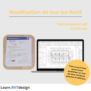 Fiche technique modélisation de mur Revit. Comment modéliser un mur de base sur Revit