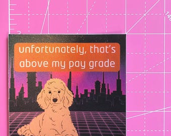 Large Iridescent Holographic Sticker, Poodle Paygrade, Workplace Humor