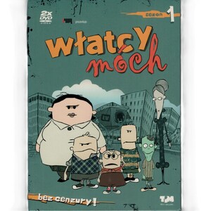 May include: A DVD case for "Włatcy Móch" Season 1, featuring cartoon characters in front of a cityscape. The cover is predominantly teal with orange and red text. The case includes the text "2x DVD VIDEO" and "bez cenzury!"