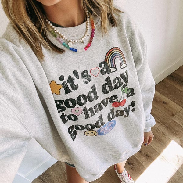 ETTA OG | good day sweatshirt