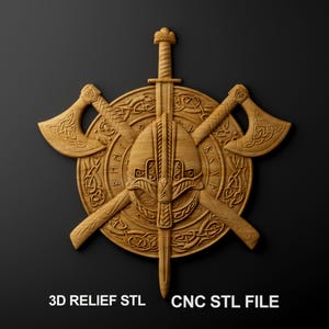May include: A wooden relief carving of a Viking shield, sword, and axes. The shield is round with intricate knotwork and runes. A sword is centered vertically, and two axes are crossed behind the shield. The text "3D RELIEF STL" and "CNC STL FILE" is at the bottom.