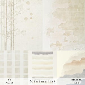 May include: A digital art collage with a minimalist aesthetic. The collage features a variety of textures and patterns in shades of white, beige, and gray. The text "68 Pages" and "Minimalist" are visible at the bottom of the collage.